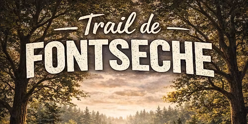 Trail de Fonts\u00e8che 