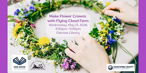 Flower Crowns with Flying Cloud Farm