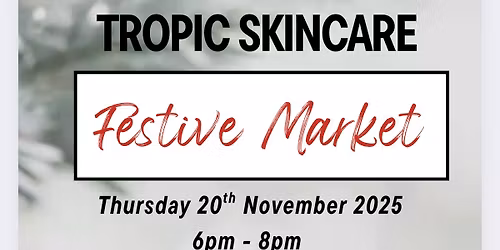 Em and Gem\u2019s Tropic Skincare Festive Market