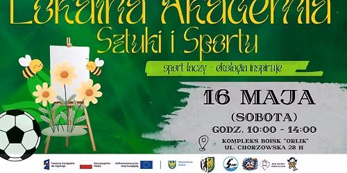 Lokalna Akademia Sztuki i Sportu - sport \u0142\u0105czy - ekologia inspiruje