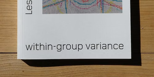 Book Launch Reading: within-group variance by Leslie McIntosh