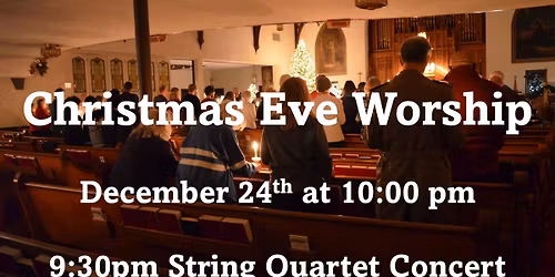 Christmas Eve Worship at 10pm