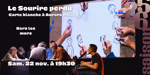 Le Sourire perdu - Salle des f\u00eates, Voiron