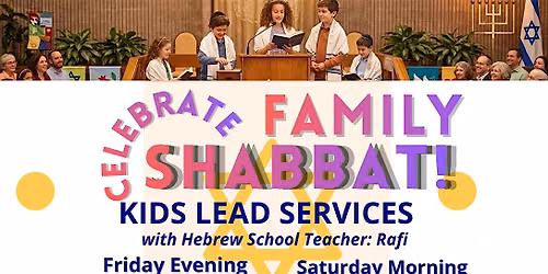 Celebrate Family Shabbat at The Boston Synagogue
