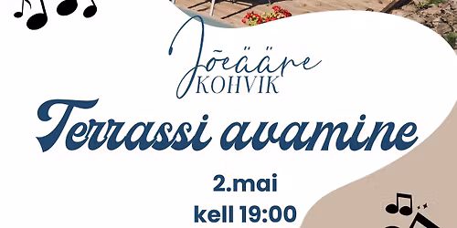 J\u00f5e\u00e4\u00e4re kohviku terrassi avamine