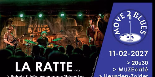 La Ratte (NL) - Move2blues @ MUZEcaf\u00e9 Heusden Zolder.