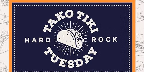 TAKO TIKI TUESDAY