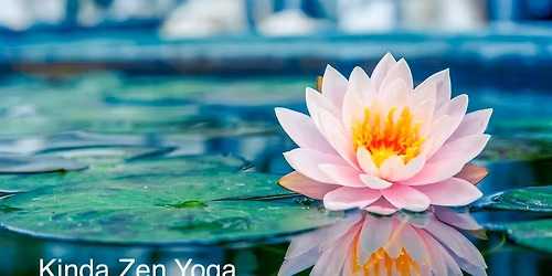 Kinda Zen Yoga
