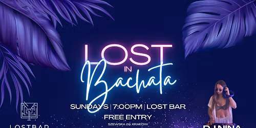 Lost in Bachata | DJ Nina