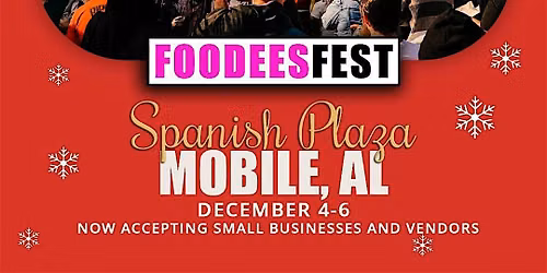 FOODEESFEST Mobile, Alabama (40+ food trucks and craft vendors!)