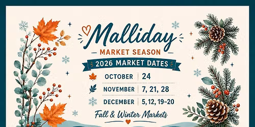 Malliday Fall & Winter Markets
