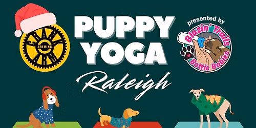 Puppy Yoga with Blazin' Trails Bottle Babies @ Crank Arm - RALEIGH