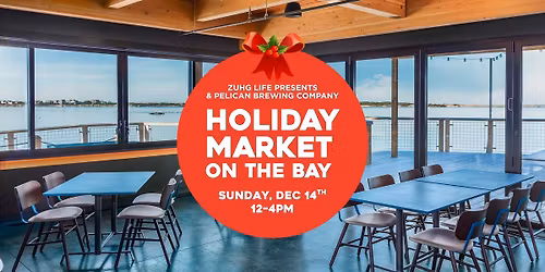 Holiday Market on the Bay