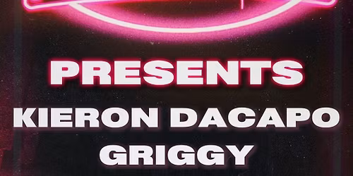 Funktown - KIERON DACAPO & GRIGGY + Support