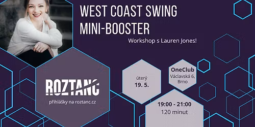 WEST COAST SWING | MINI-BOOSTER | Workshop s Lauren Jones - technika stylingu 05\/26