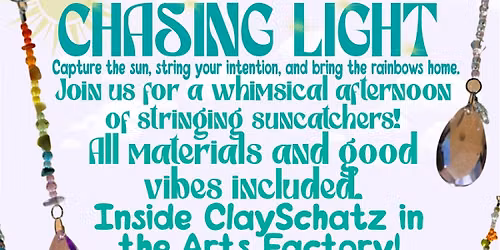 Chasing light - DIY sun catcher workshop