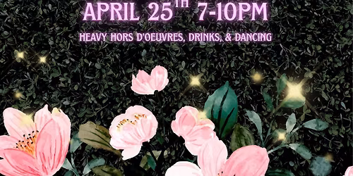 Spring Special Event - Enchanted Garden Party!