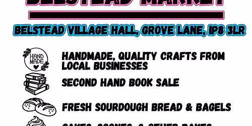 Belstead Market - August 16th