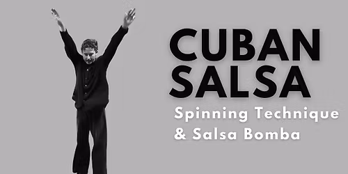 Salsa Spinning Technique & Salsa Bomba Class 