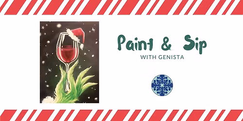Grinchmas Paint & Sip with Genista