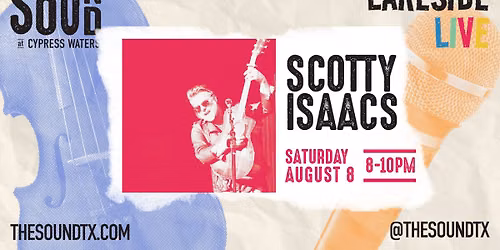 Lakeside Live: Scotty Isaacs