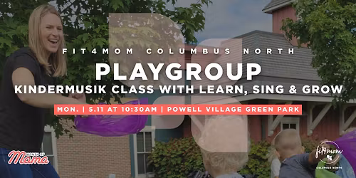 Our Village: Kindermusik Class with Learn, Sing and Grow