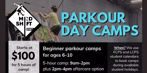 Parkour Day Camps - Student Holiday Beginner Camps Ages 6-10