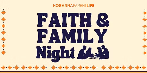 Faith & Family Night