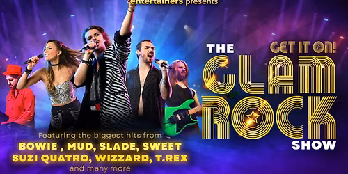 The Glam Rock Show - Get It On