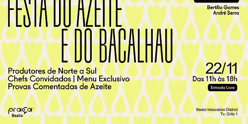 Festa do Azeite e do Bacalhau | Pra\u00e7a Beato