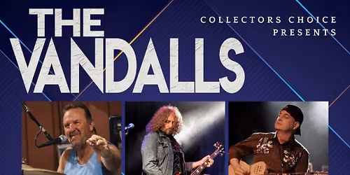 The Vandalls ROCKIN' Collectors Choice