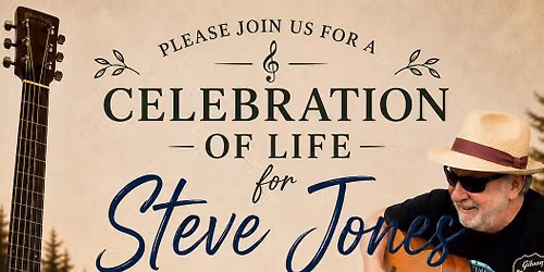 Steve Jones Celebration of Life