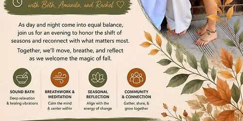 Fall Equinox Celebration - Cacao, Breathwork, Sound Bath & MORE!