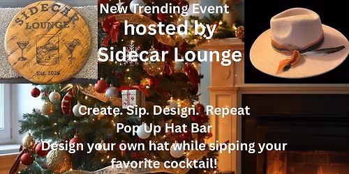 Side Car Lounge Pop Up Hat Bar