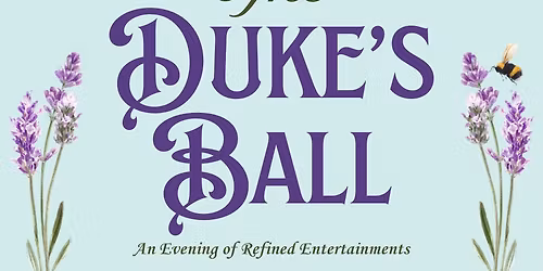 The Duke's Ball