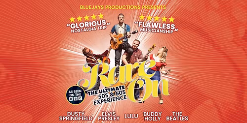 Rave On - The Ultimate 50s & 60s Experience