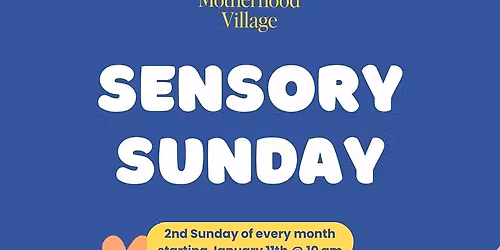 Sensory Sunday