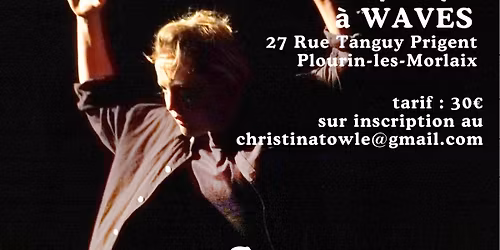 Stage Danse Contemporaine - La musicalité du geste avec Christina Towle