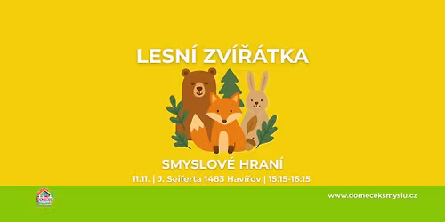 Smyslov\u00e9 hran\u00ed - Lesn\u00ed zv\u00ed\u0159\u00e1tka