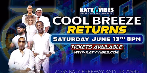 Cool Breeze Returns at Katy Vibes!