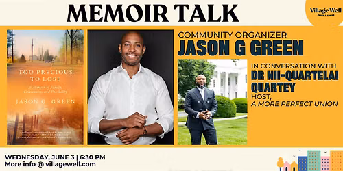 Memoir Talk: Too Precious to Lose by Jason G Green