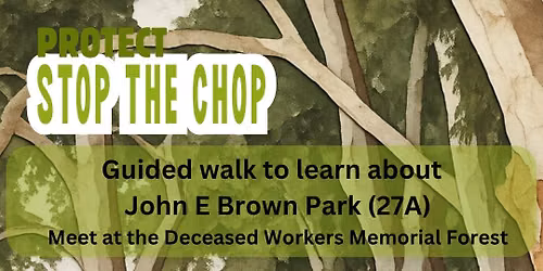 Stop the Chop - John E Brown walk