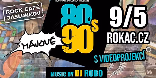 HITY 80\u00b4\/ 90\u00b4 - Rok\u00e1\u010d - \/ 9.5.2026