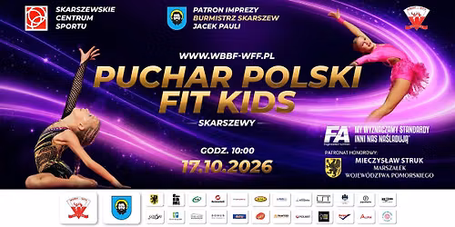 Puchar Polski Fit Kids WBBF WFF 17.10.26 Skarszewy