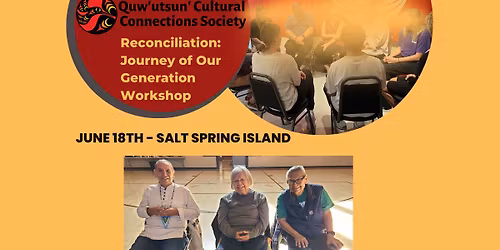 Reconciliation: Journey of our Generation - Salt Spring Island