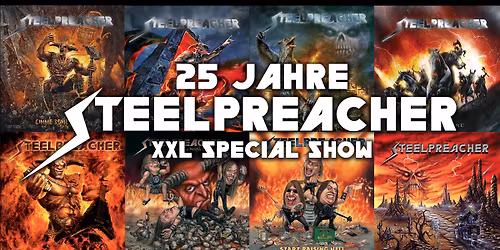 Steelpreacher - 25 Jahre Geburtstags Show