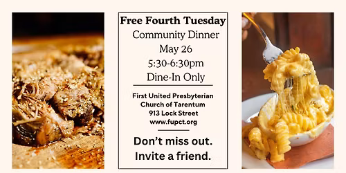 Free Fourth Tuesday Community Dinner - May 26th