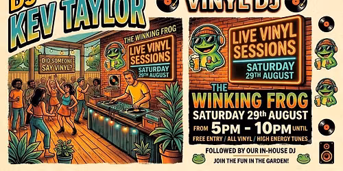 DJ KEV TAYLOR - Garden Vinyl Party!