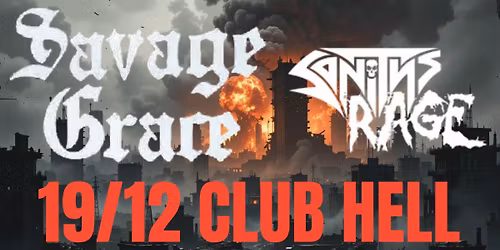 Savage Grace | Sanity's Rage