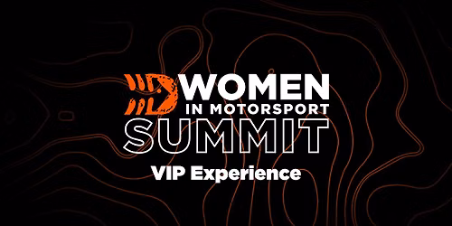DirtFish Women in Motorsport Summit VIP Experience